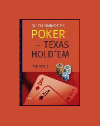 Bli en vinnare på poker - Texas Hold em