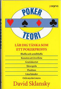 Pokerteori : Lär dig tänka som ett pokerproffs